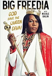 God Save the Queen Diva (Big Freedia)