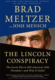 The Lincoln Conspiracy (Brad Meltzer)