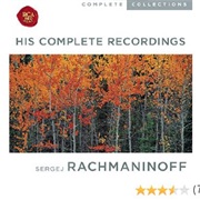 His Complete Recordings - Rachmaninoff, Sergey