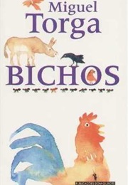 Bichos (Miguel Torga)