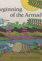 Beginning of the Armadillos (Rudyard Kipling)