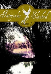 Fairytales Slashed Vol 1 (Megan Derr)