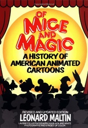 Of Mice and Magic (Leonard Maltin)