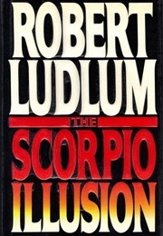 The Scorpio Illusion (Robert Ludlum)