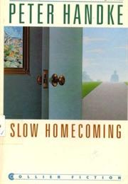 Slow Homecoming
