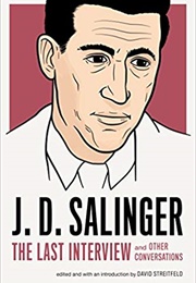 JD Salinger: The Last Interview (JD Salinger)