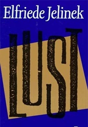 Lust (Elfriede Jelinek)