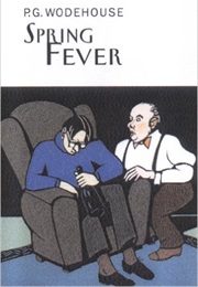 Spring Fever (P. G. Wodehouse)