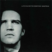 Lloyd Cole and the Commotions - Mainstream