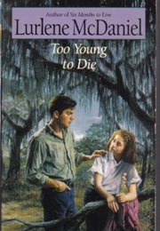 Too Young to Die (Lurlene Mcdaniel)