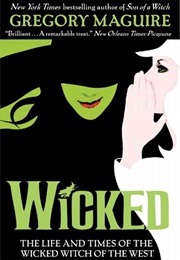 Wicked (Gregory Maguire)
