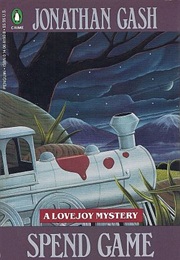 Spend Game (Jonathan Gash)