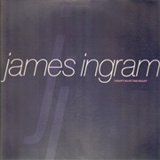 I Don't Have the Heart - James Ingram