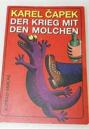 Der Krieg Mit Den Molchen (Karel Capek)