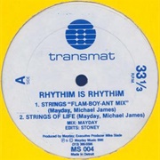 Strings of Life - Rhythim Is Rhythim
