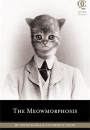 The Meowmorphosis (Coleridge Cook)