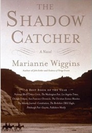The Shadow Catcher (Marianne Wiggins)