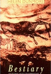 Bestiary (Helen Dunmore)