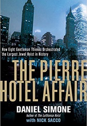 The Pierre Hotel Affair (Daniel Simone)