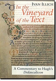 In the Vineyard of the Text (Ivan Illich)