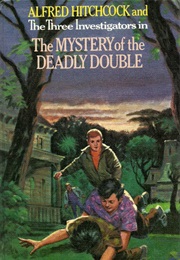 The Mystery of the Deadly Double (The Three Investigators) (William Arden)