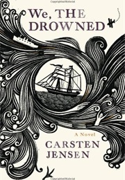 We, the Drowned (Carsten Jensen)