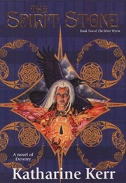 The Spirit Stone (Katharine Kerr)