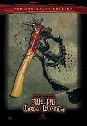 August Underground (2001)