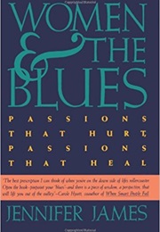 Women and the Blues (Jennifer James)