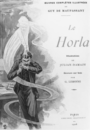 O Horla (Guy De Maupassant)