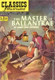 The Master of Ballantrae (Classics Illustrated)