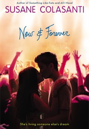 Now & Forever (Susane Colasanti)