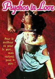 Psychos in Love (1987)