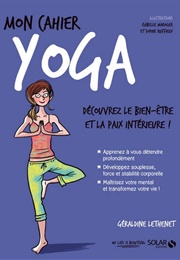Mon Cahier Yoga (Géraldine Lethenet)