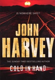 Cold in Hand (John Harvey)