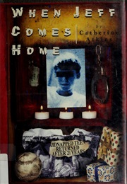 When Jeff Comes Home (Catherine Atkins)