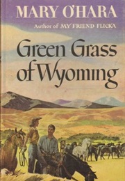 Green Grass of Wyoming (Mary O'Hara)
