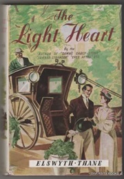The Light Heart (Elswyth Thane)