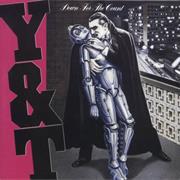 Y&T - Down for the Count