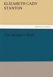 The Woman&#39;s Bible (Elizabeth Cady Stanton)