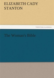 The Woman's Bible (Elizabeth Cady Stanton)