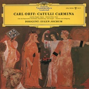 Orff: Catulli Carmina