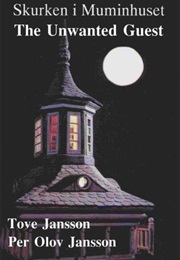 An Unwanted Guest (Tove Jansson)