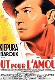 Tout Pour L&#39;amour (1933)