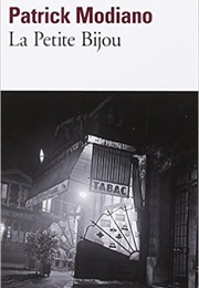 La Petite Bijou (Patrick Modiano)
