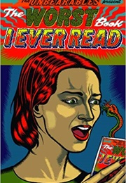 The Worst Book I Ever Read (Ron Kolm)