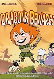 Dragons Beware (Jorge Aguirre)