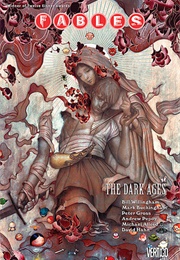 Fables, Vol. 12: The Dark Ages (Bill Willingham)