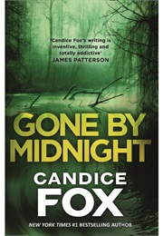 Gone by Midnight (Candice Fox)