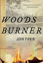 Woodsburner (John Pipkin)